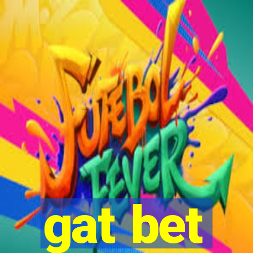 gat bet